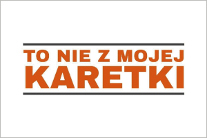 To nie z mojej karwetki